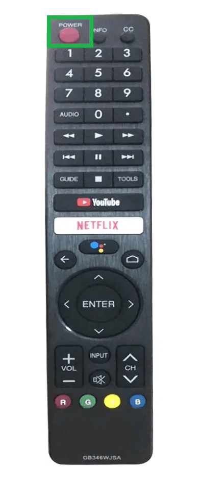 Press the Power button on your Sharp Android TV Remote