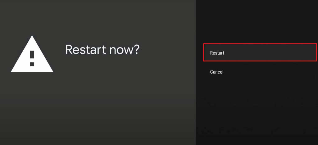 Tap Restart on your Sharp Google TV