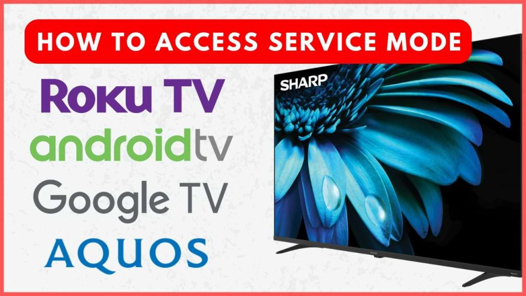 Sharp TV Service Mode