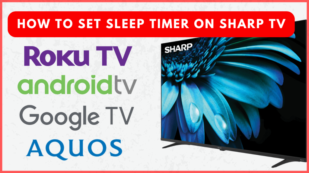 Sharp TV Sleep Timer