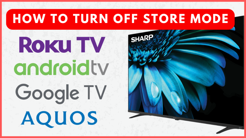 Sharp TV Store Mode